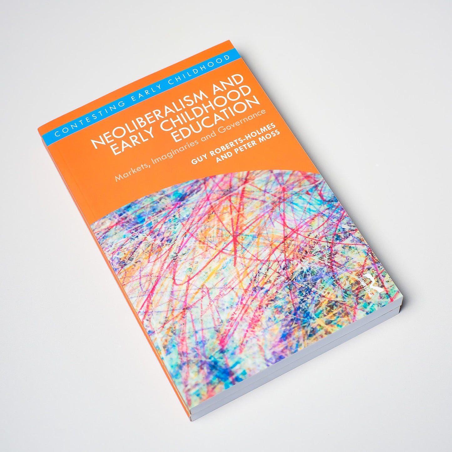 Neoliberalism and Early Childhood Education