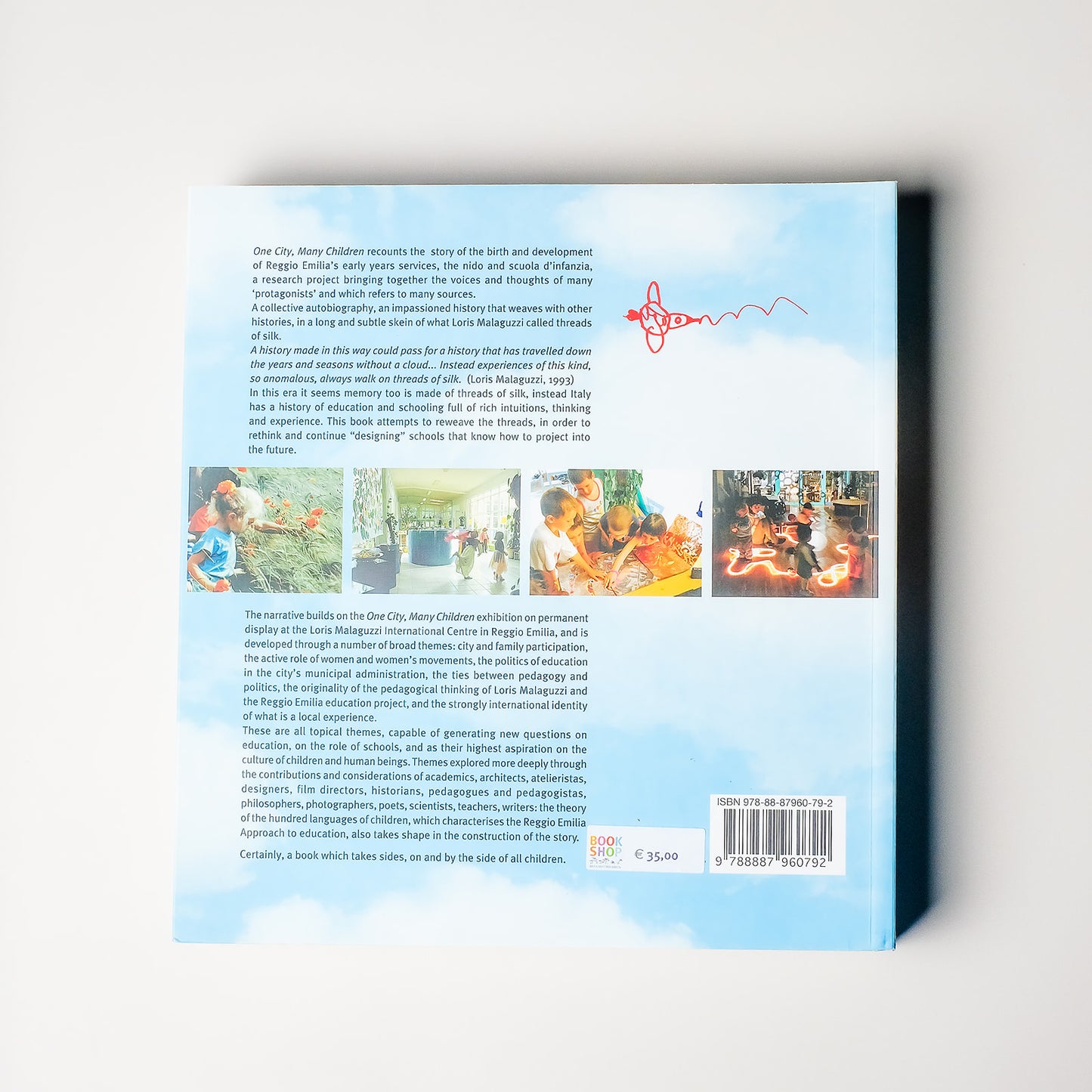 One City, Many Children: Reggio Emilia, a History of the Present