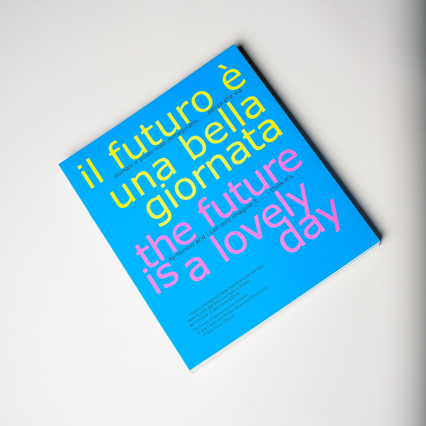 The Future is a Lovely Day