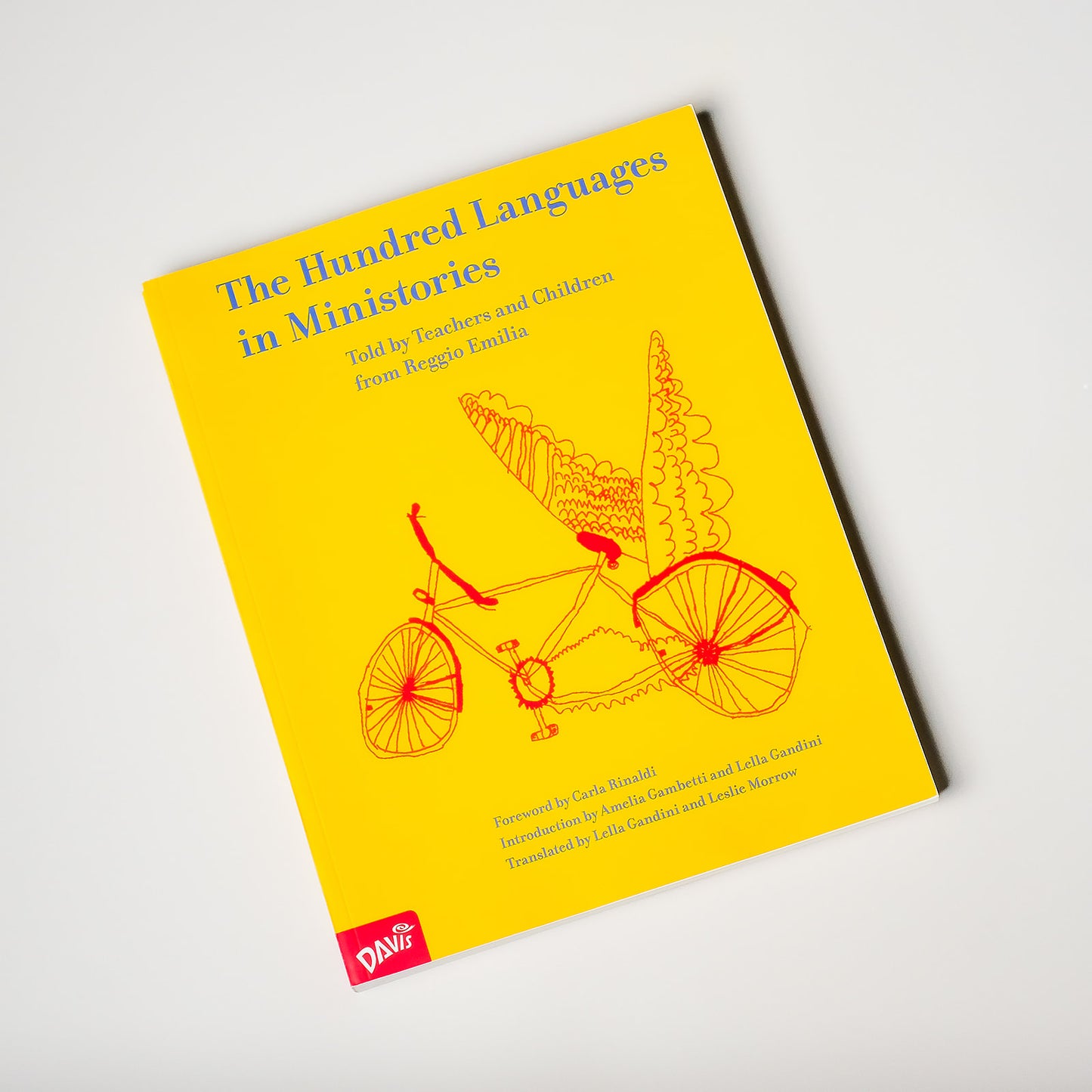 The Hundred Languages in Ministories: Told by the Teachers and Children from Reggio Emilia