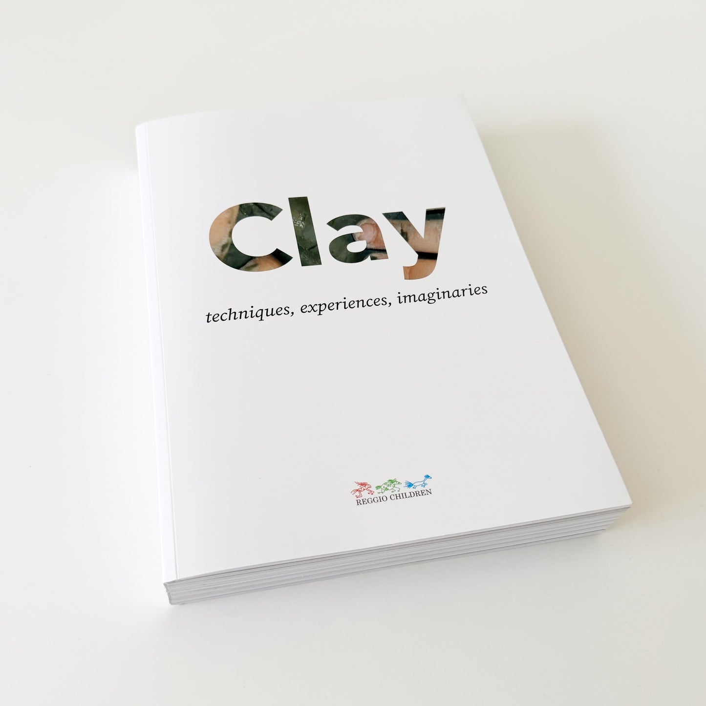 Clay: Techniques, Experiences, Imaginaries