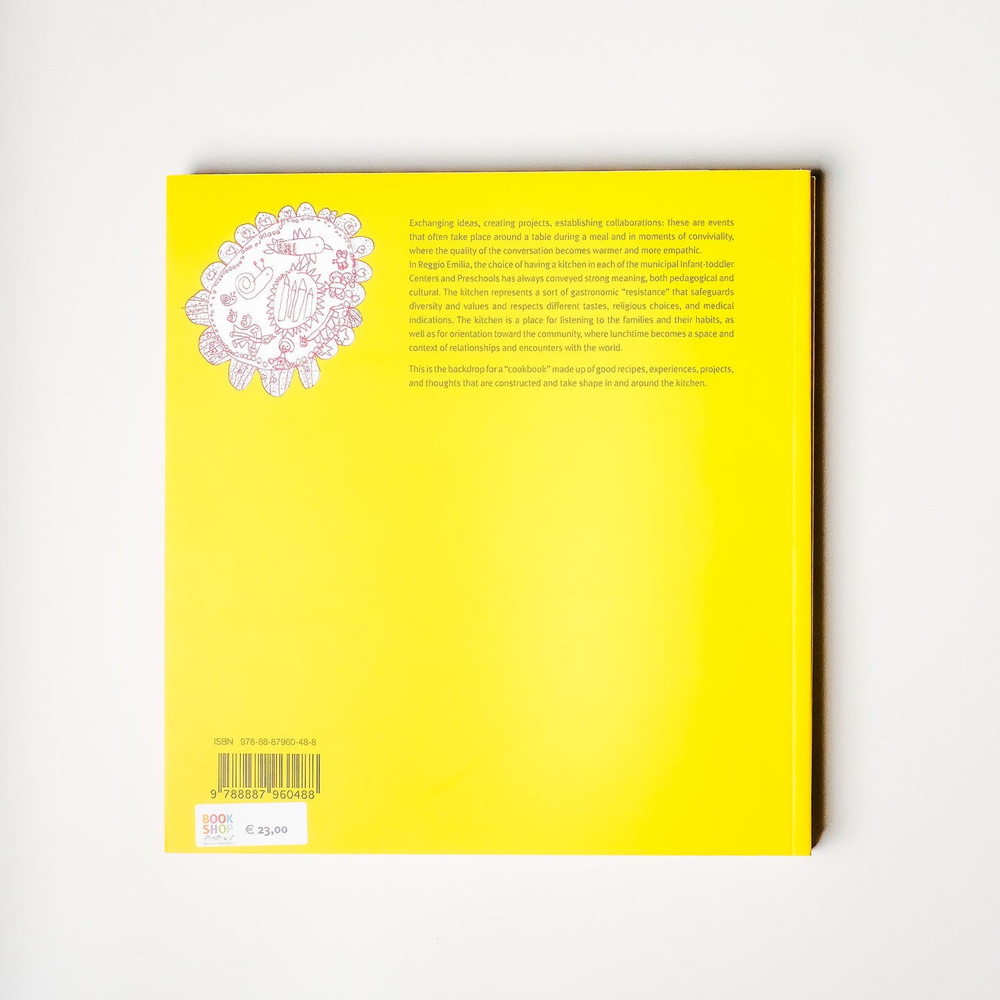 The Languages of Food: Recipes, Experiences, Thoughts